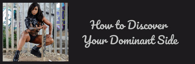 How to Discover Your Dominant Side